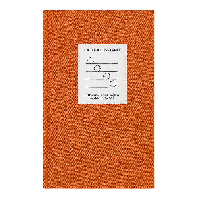 The Build-a-Habit Guide