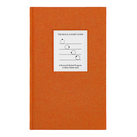 The Build-a-Habit Guide